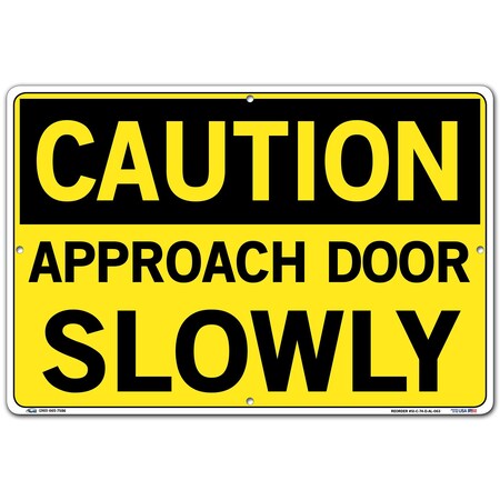 Vestil Aluminum Sign, 12-1/2" H, 18-1/2" W, Aluminum, Rectangle, English, SI-C-74-D-AL-063 SI-C-74-D-AL-063
